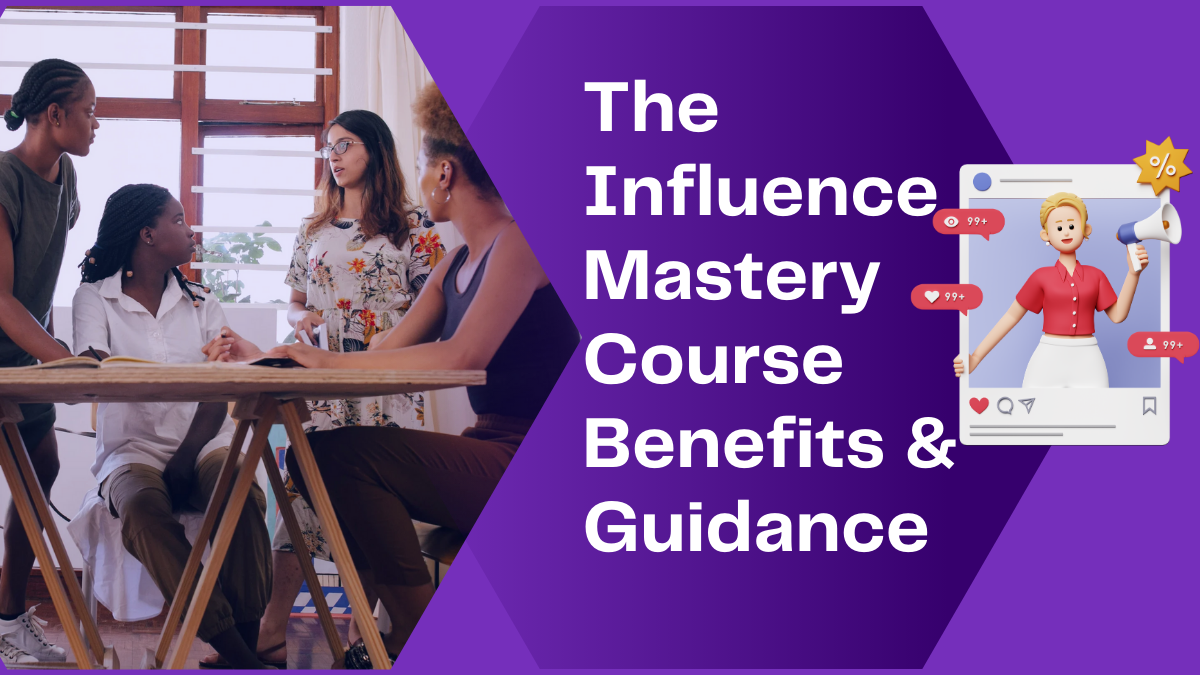 Influence Mastery Course